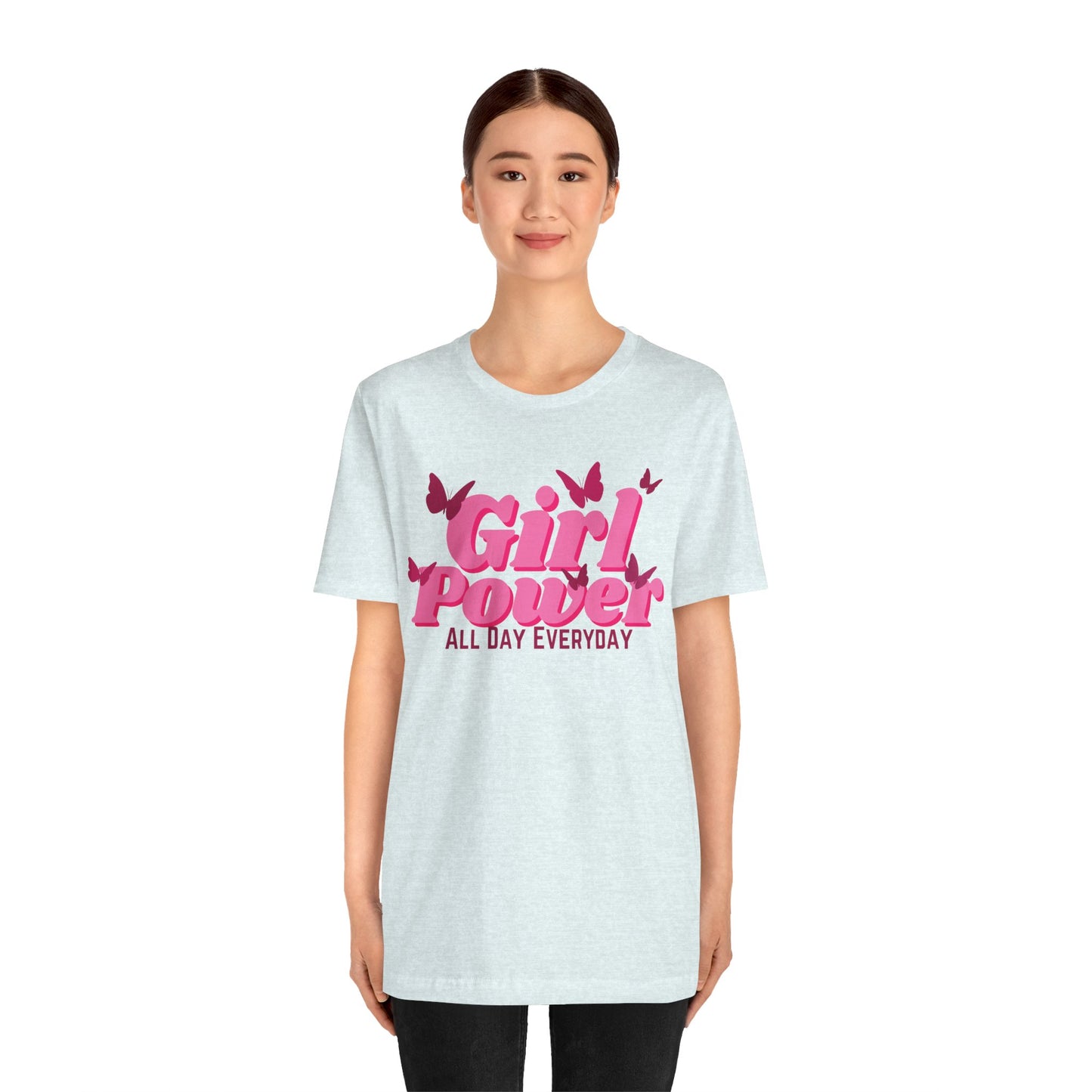 Girl Power All Day Everyday Unisex Jersey Short Sleeve Tee