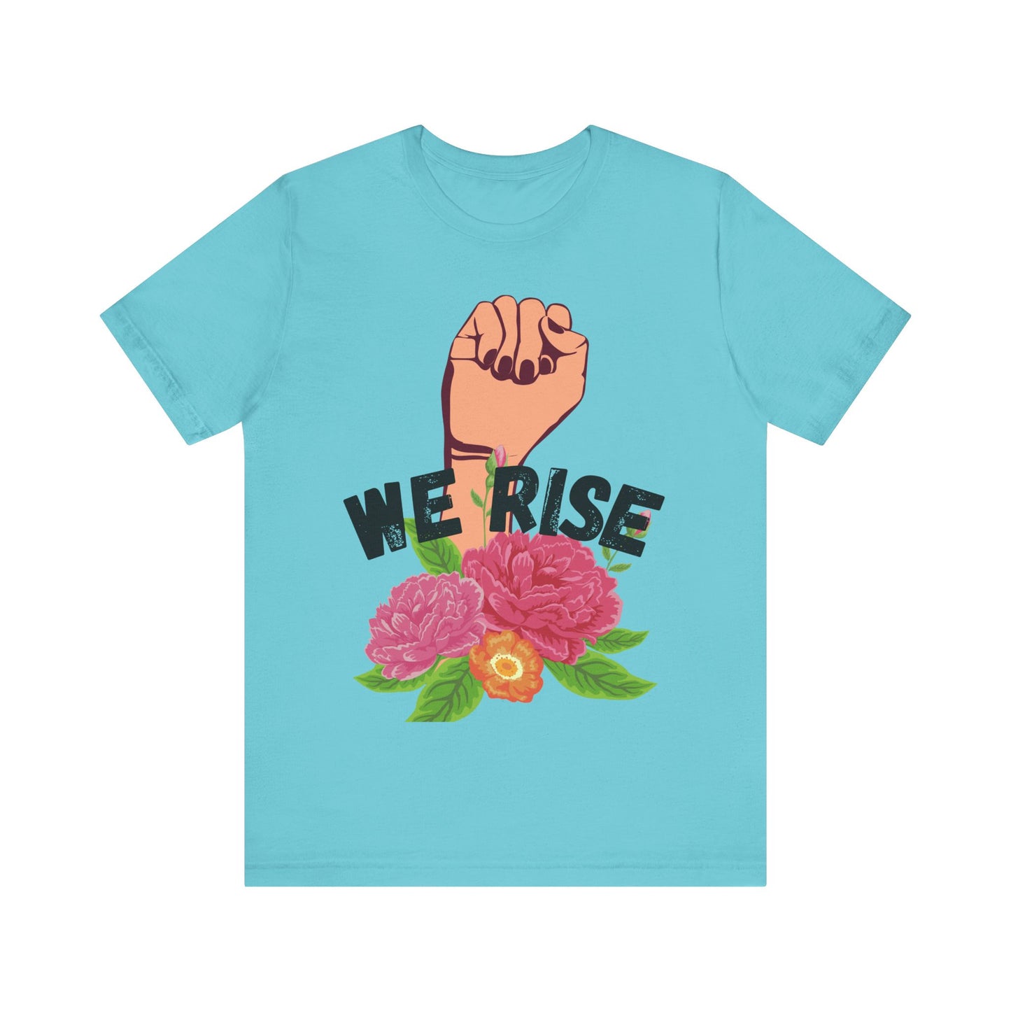 We Rise Unisex Jersey Short Sleeve Tee