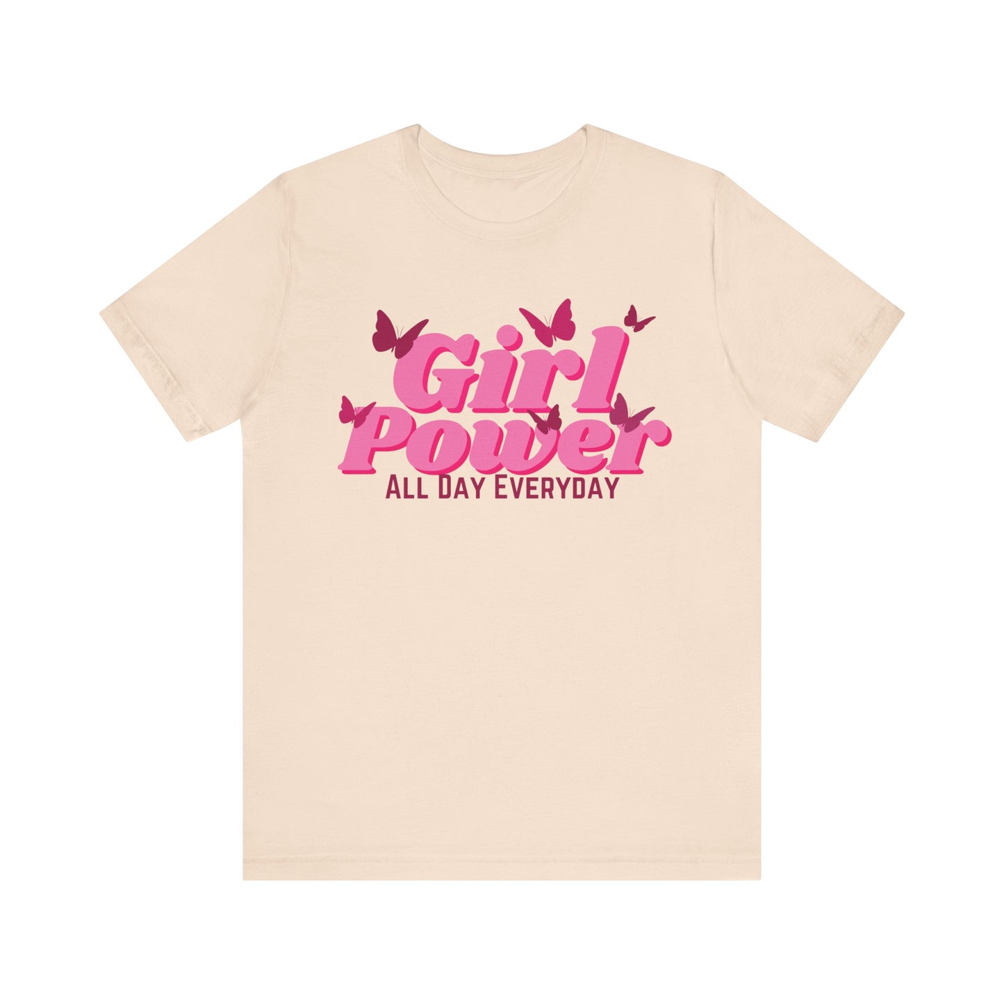 Girl Power All Day Everyday Unisex Jersey Short Sleeve Tee