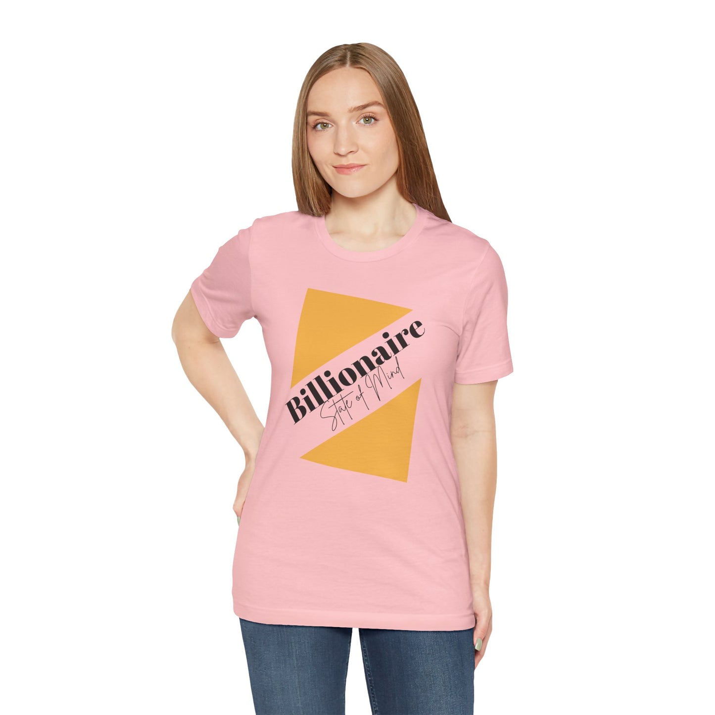 Billionaire State of Mind Unisex Jersey Short Sleeve Tee