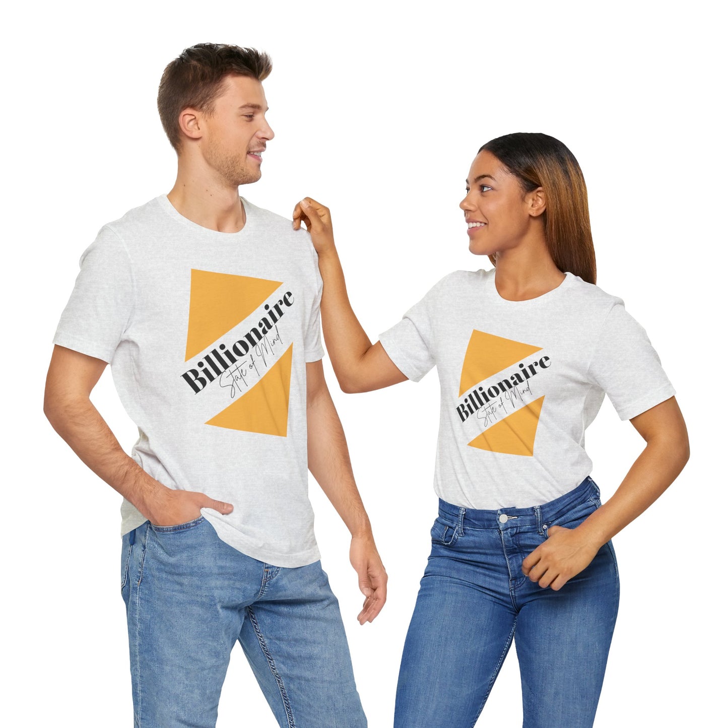 Billionaire State of Mind Unisex Jersey Short Sleeve Tee