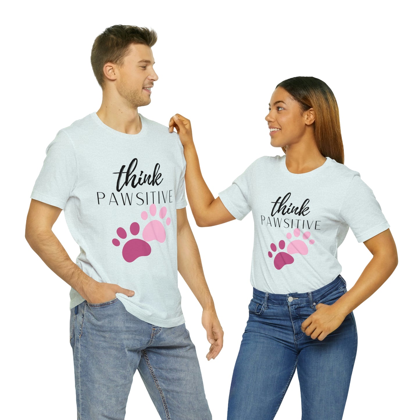 Think Pawsitive Unisex Jersey Short Sleeve Tee