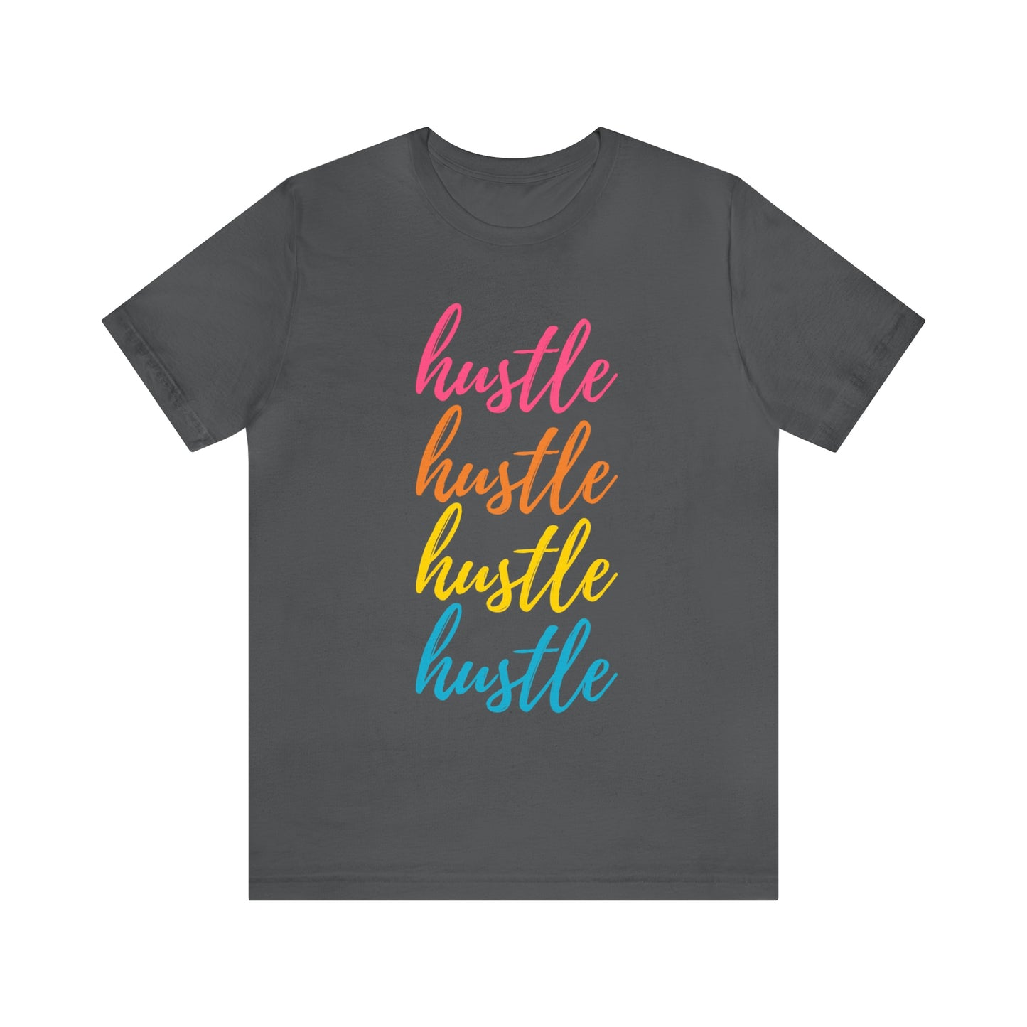 Hustle Unisex Jersey Short Sleeve Tee