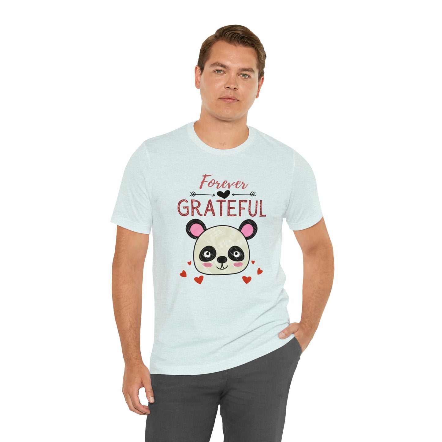 Forever Grateful Unisex Jersey Short Sleeve Tee