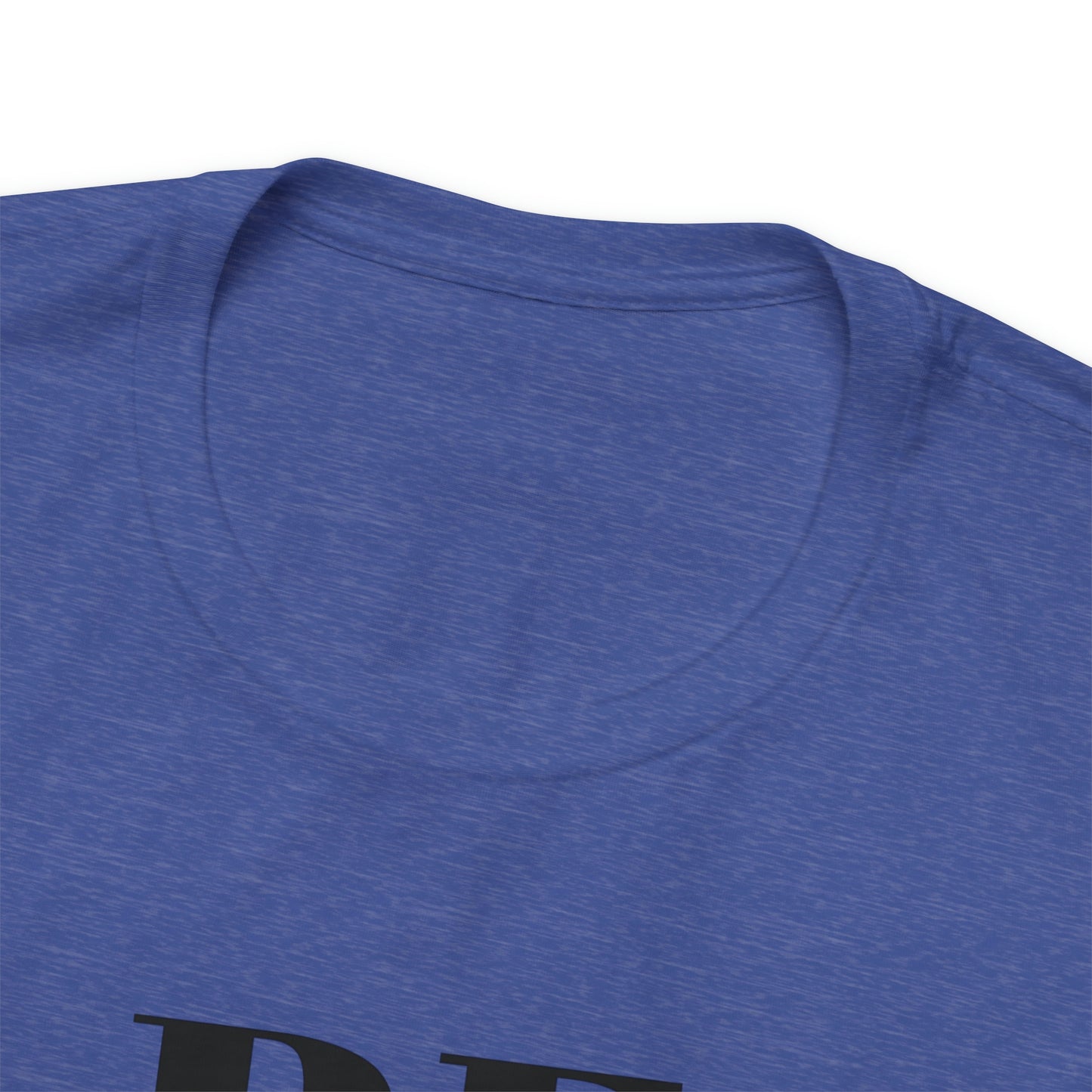 Be Something Great Unisex Jersey Short Sleeve Tee