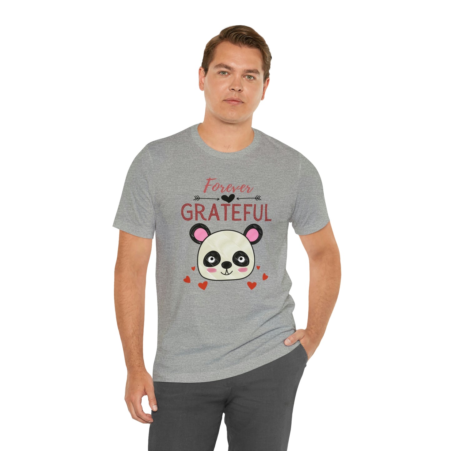 Forever Grateful Unisex Jersey Short Sleeve Tee