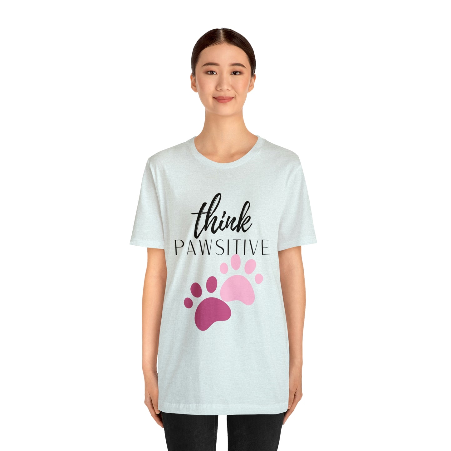 Think Pawsitive Unisex Jersey Short Sleeve Tee