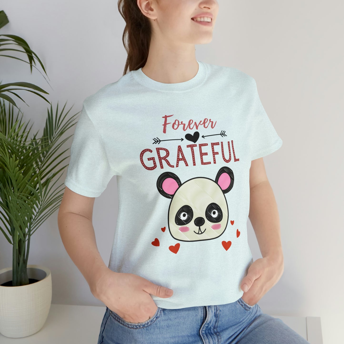 Forever Grateful Unisex Jersey Short Sleeve Tee