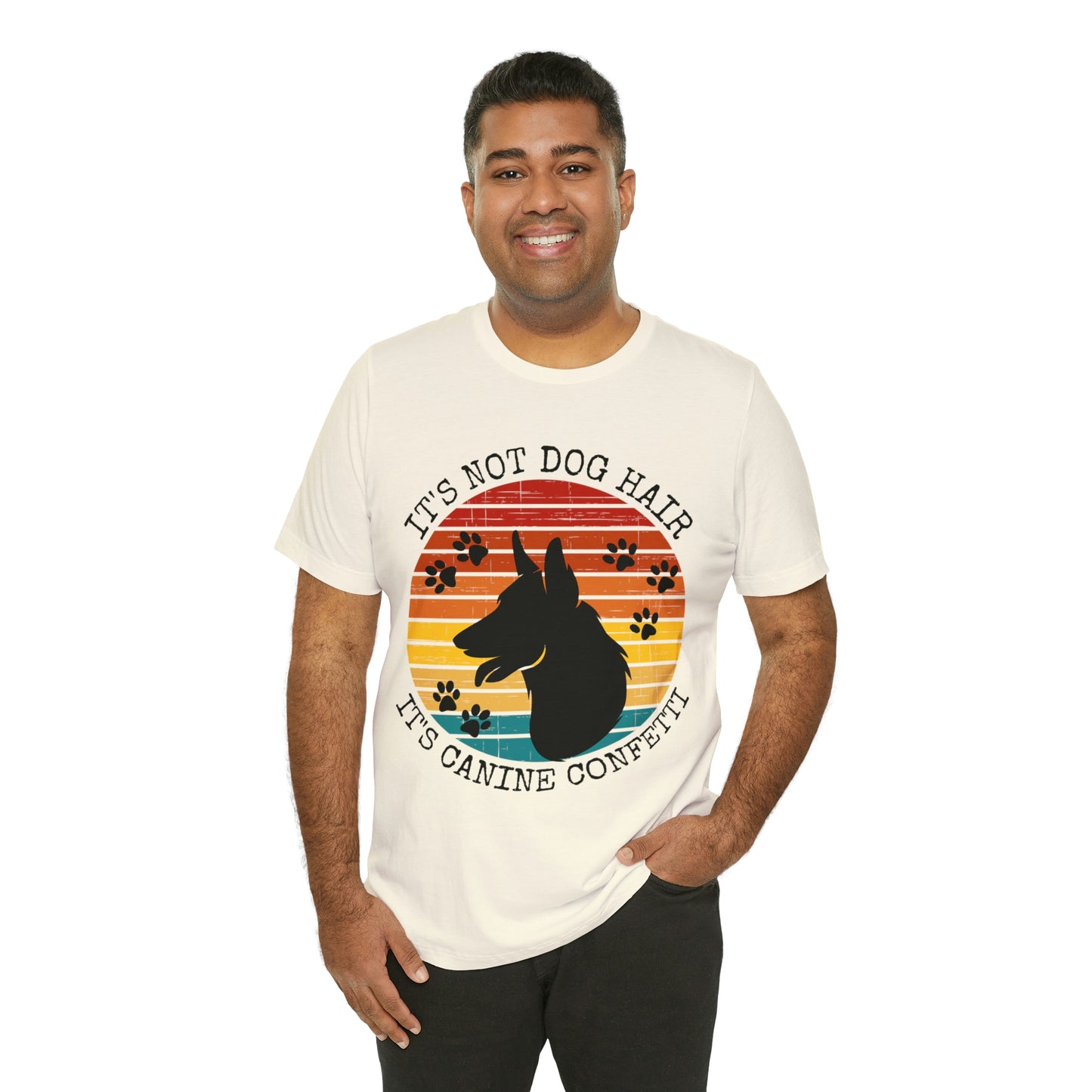 It's Not Dog Hair It's Canine Confetti Unisex Jersey Short Sleeve Tee