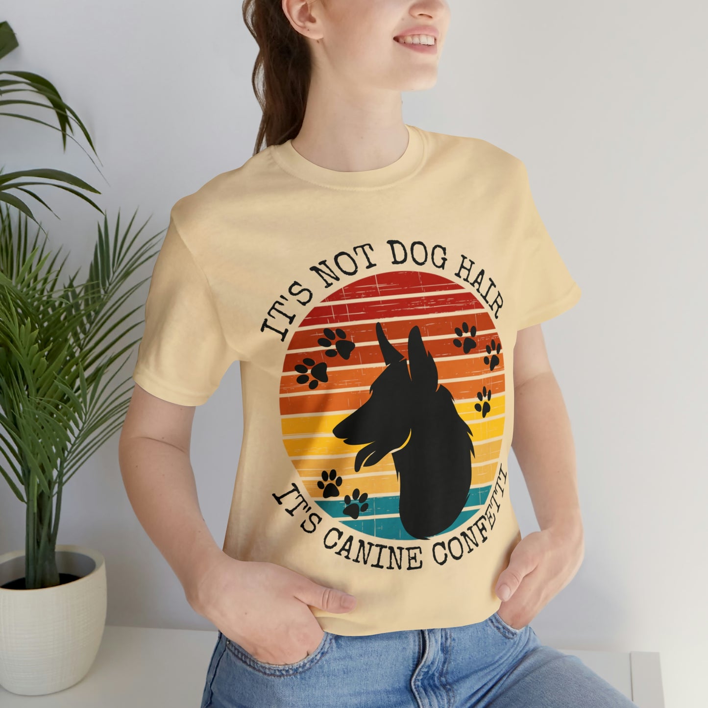 It's Not Dog Hair It's Canine Confetti Unisex Jersey Short Sleeve Tee