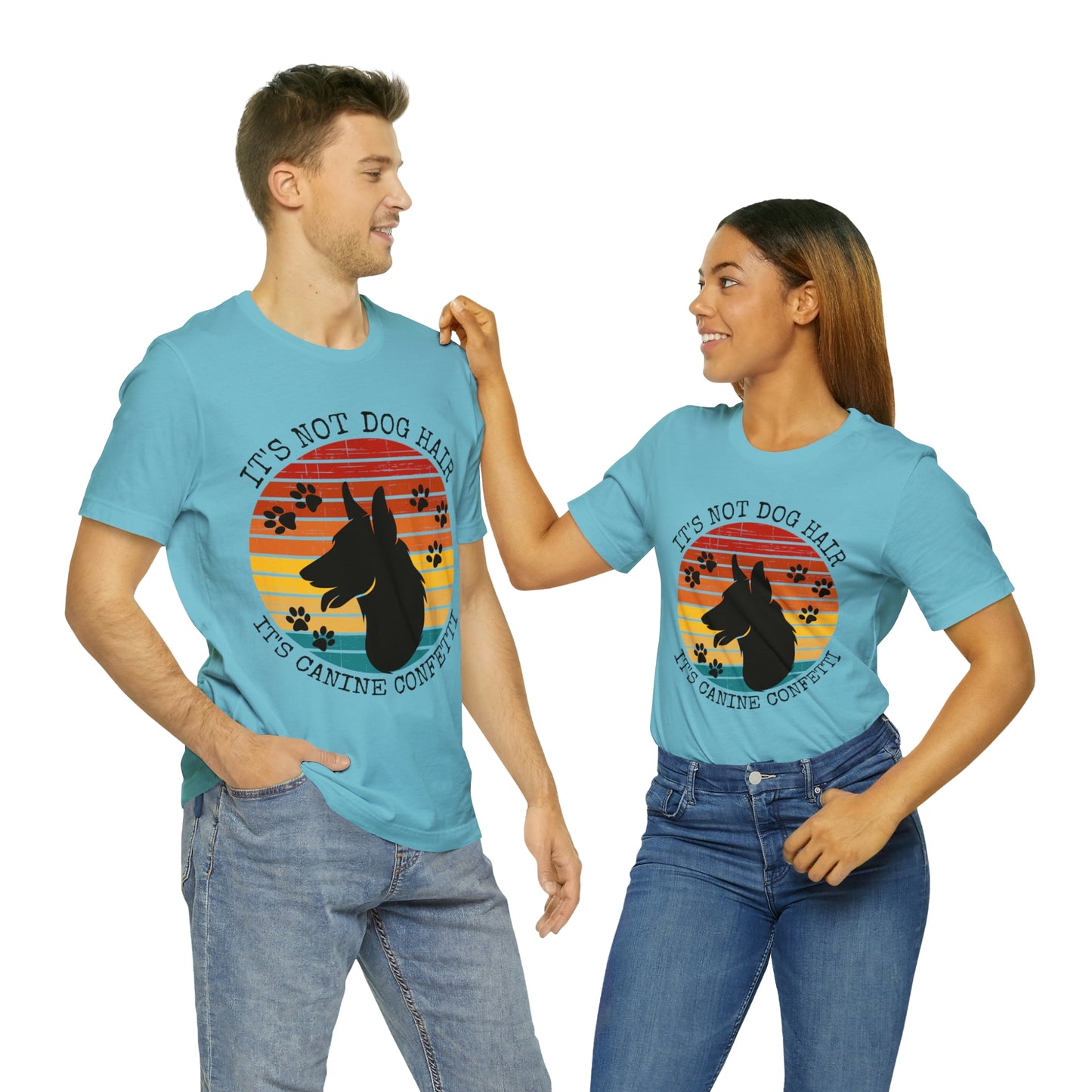 It's Not Dog Hair It's Canine Confetti Unisex Jersey Short Sleeve Tee