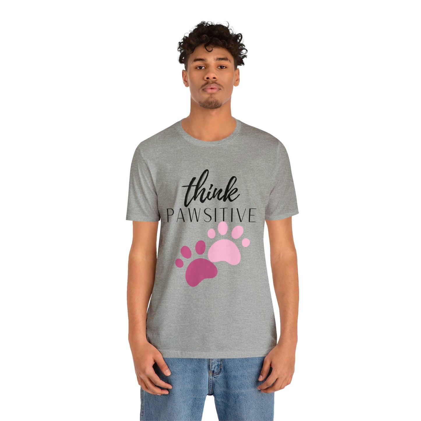 Think Pawsitive Unisex Jersey Short Sleeve Tee