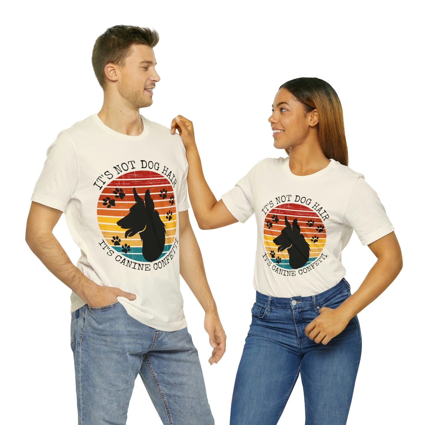 It's Not Dog Hair It's Canine Confetti Unisex Jersey Short Sleeve Tee