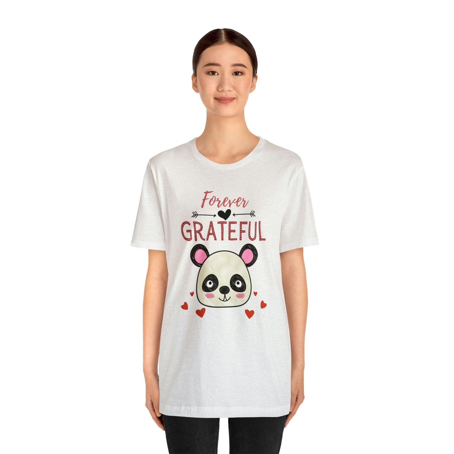 Forever Grateful Unisex Jersey Short Sleeve Tee