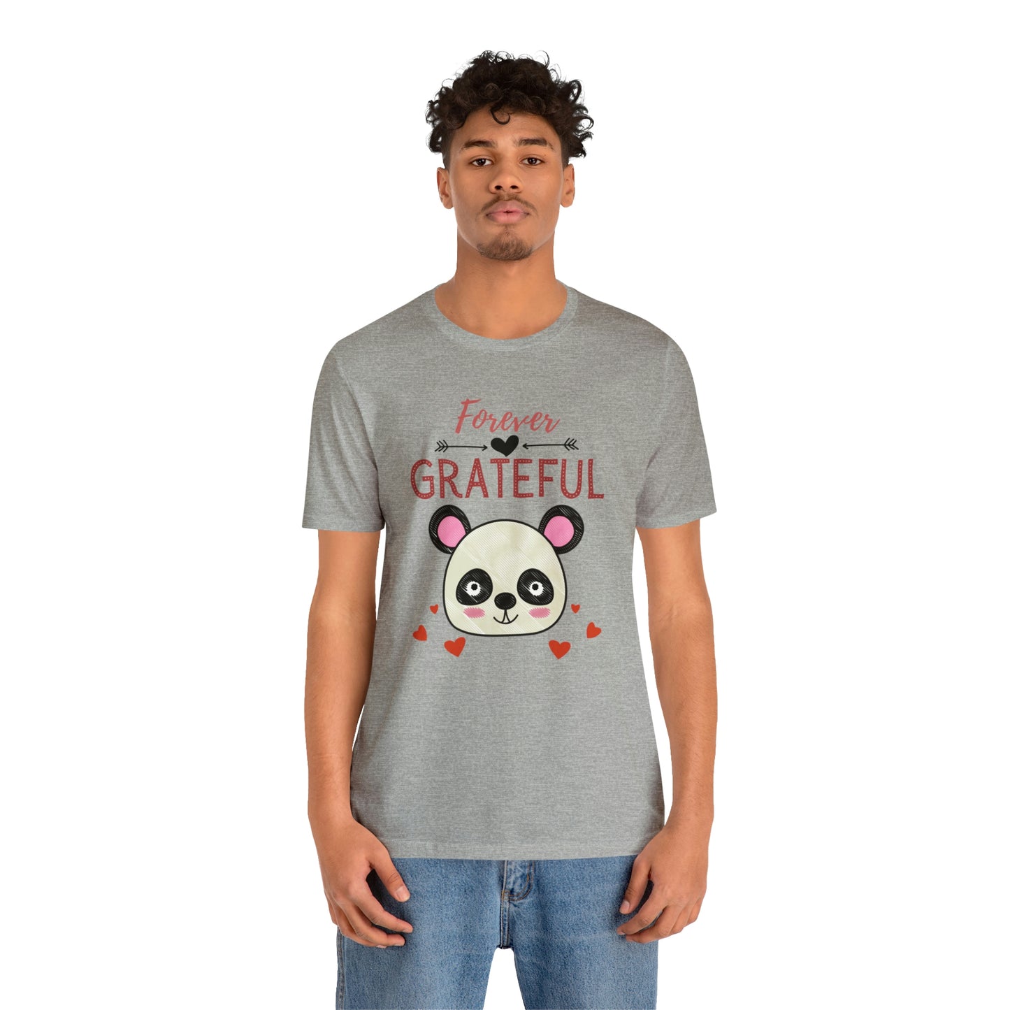 Forever Grateful Unisex Jersey Short Sleeve Tee