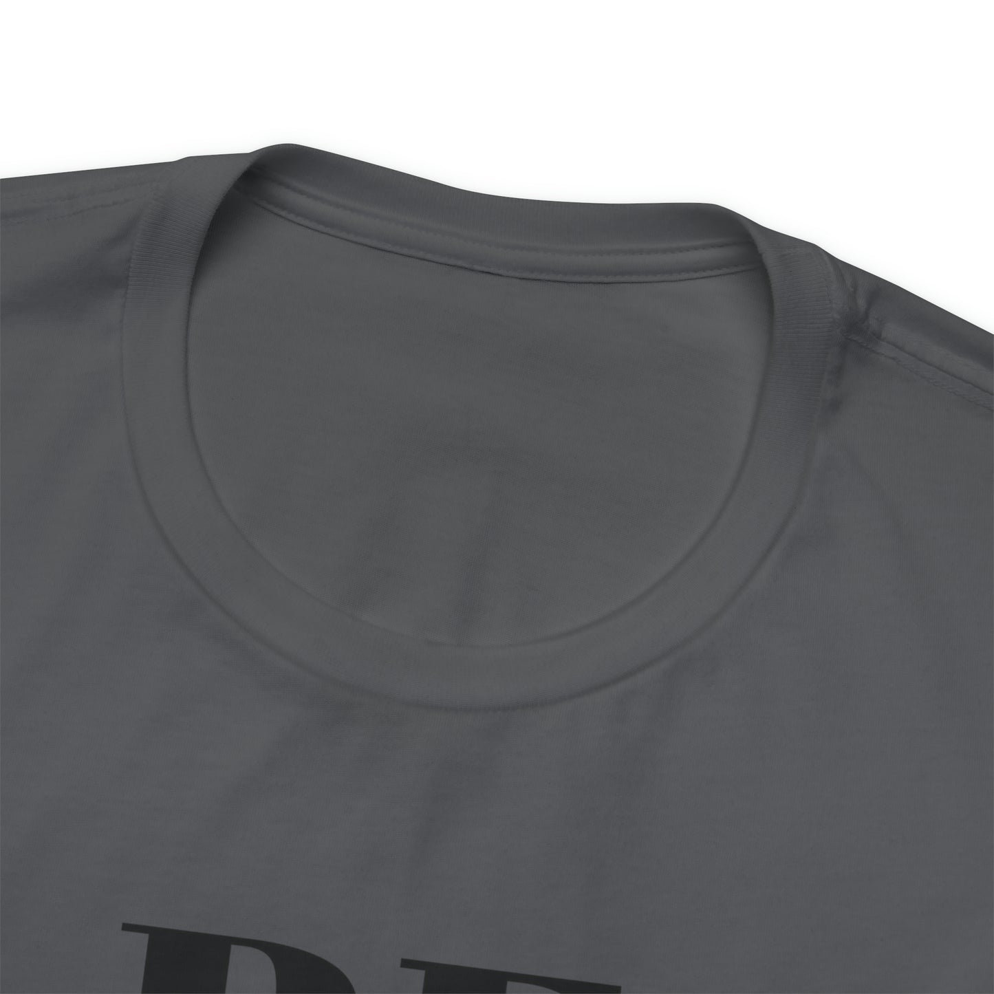 Be Something Great Unisex Jersey Short Sleeve Tee