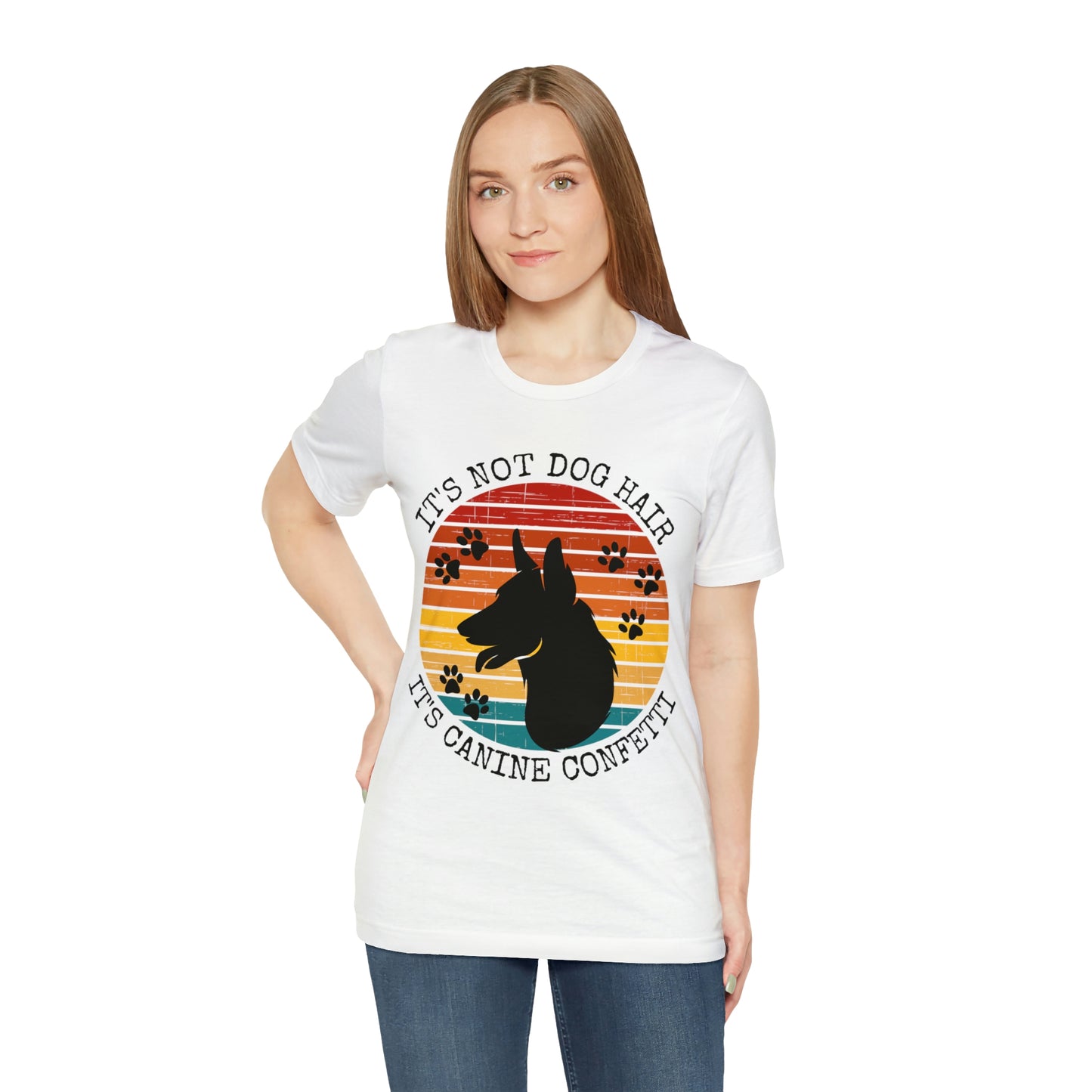 It's Not Dog Hair It's Canine Confetti Unisex Jersey Short Sleeve Tee