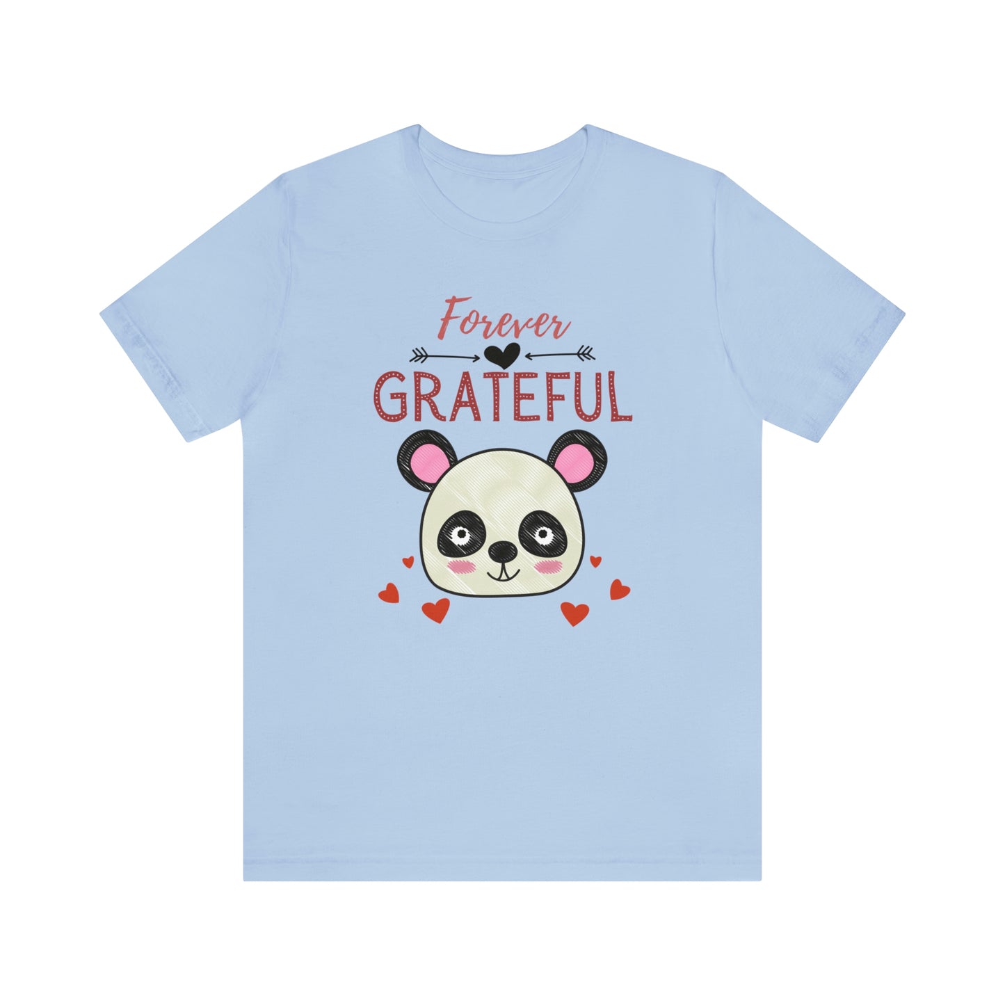 Forever Grateful Unisex Jersey Short Sleeve Tee
