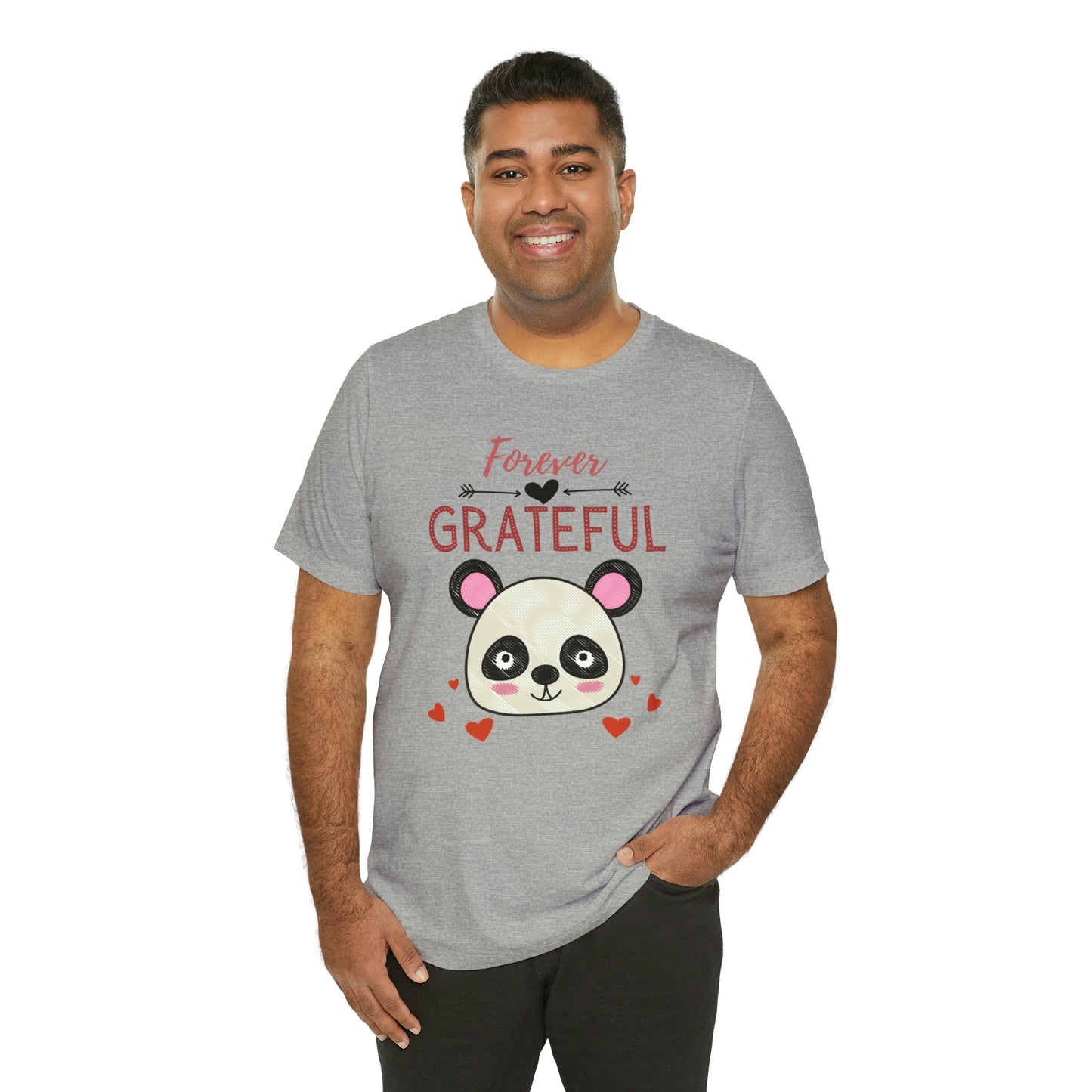 Forever Grateful Unisex Jersey Short Sleeve Tee