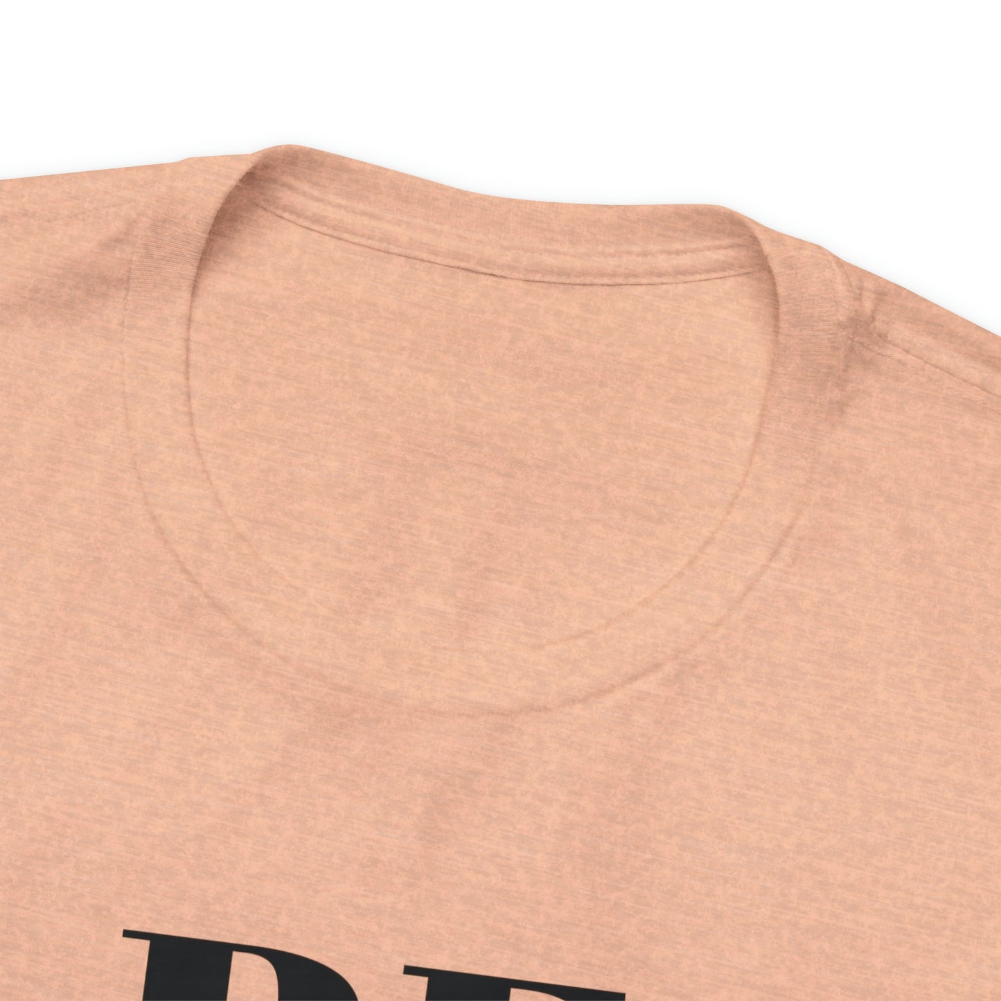 Be Something Great Unisex Jersey Short Sleeve Tee