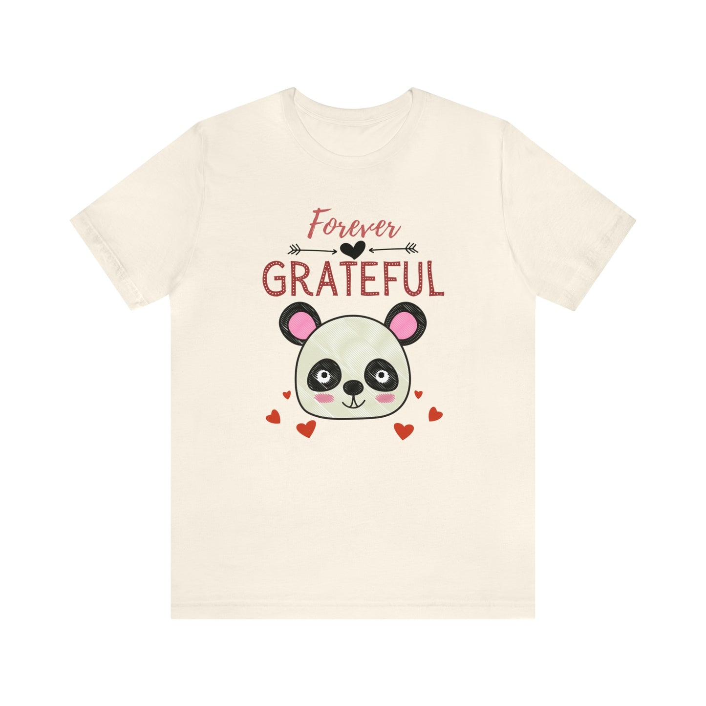 Forever Grateful Unisex Jersey Short Sleeve Tee