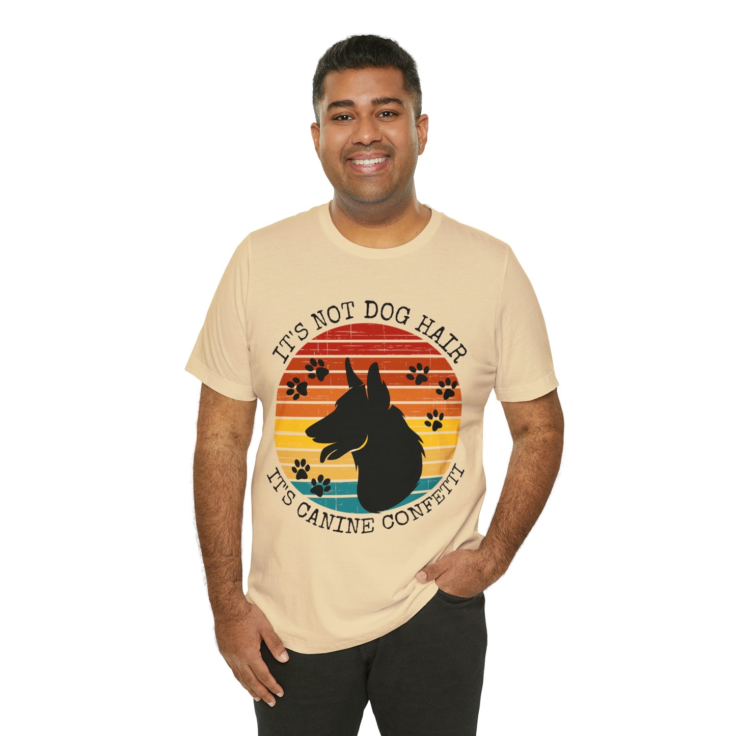 It's Not Dog Hair It's Canine Confetti Unisex Jersey Short Sleeve Tee
