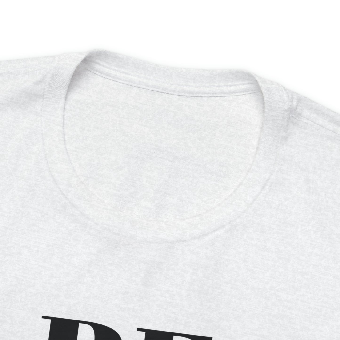 Be Something Great Unisex Jersey Short Sleeve Tee