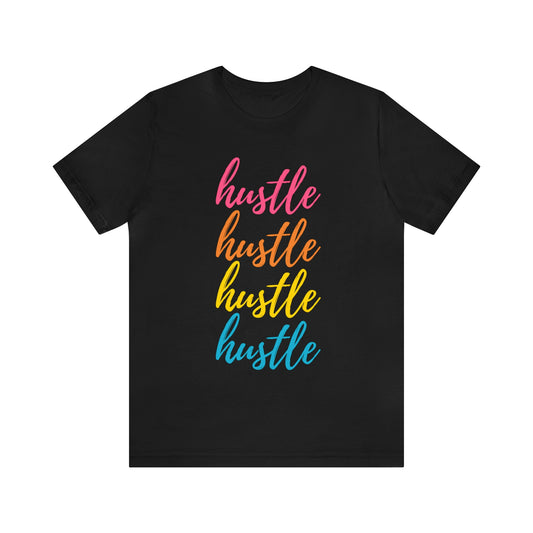 Hustle Unisex Jersey Short Sleeve Tee