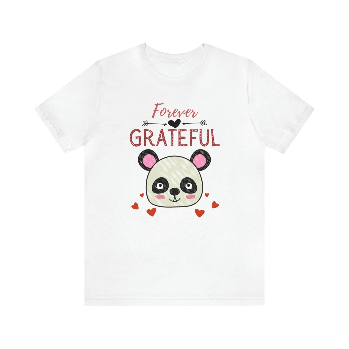Forever Grateful Unisex Jersey Short Sleeve Tee