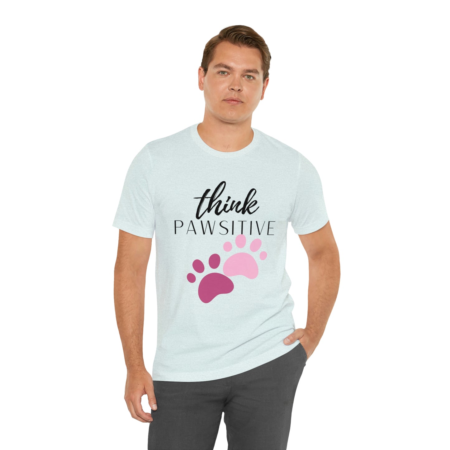 Think Pawsitive Unisex Jersey Short Sleeve Tee