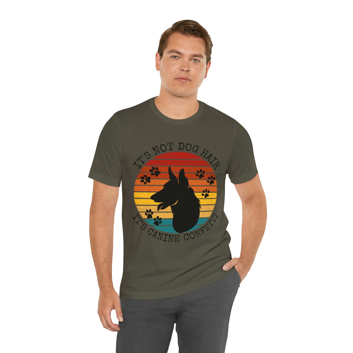 It's Not Dog Hair It's Canine Confetti Unisex Jersey Short Sleeve Tee