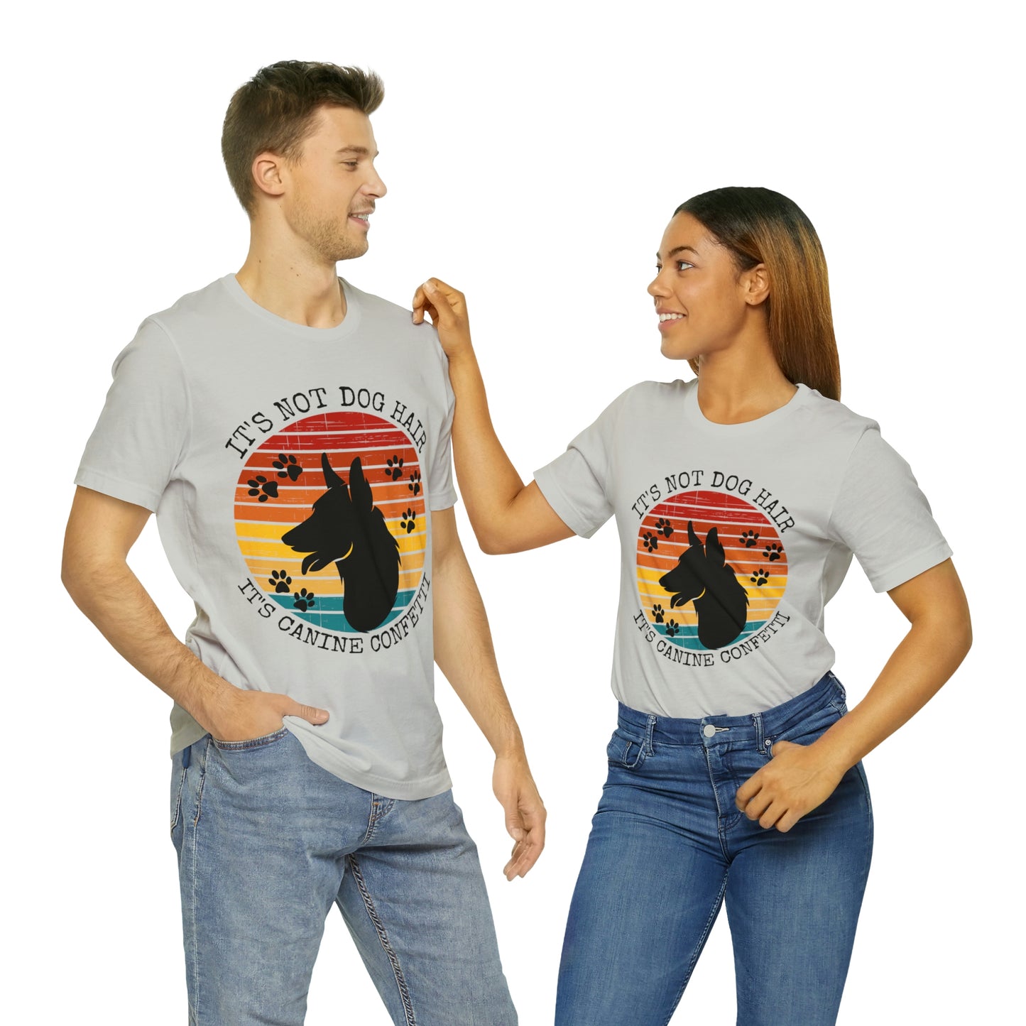 It's Not Dog Hair It's Canine Confetti Unisex Jersey Short Sleeve Tee